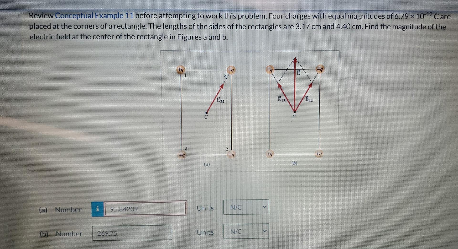Review Conceptual Example 11 Before Attempting To Work This Problem Four Charges With Equal Magnitudes Of 6 79 10 12 1