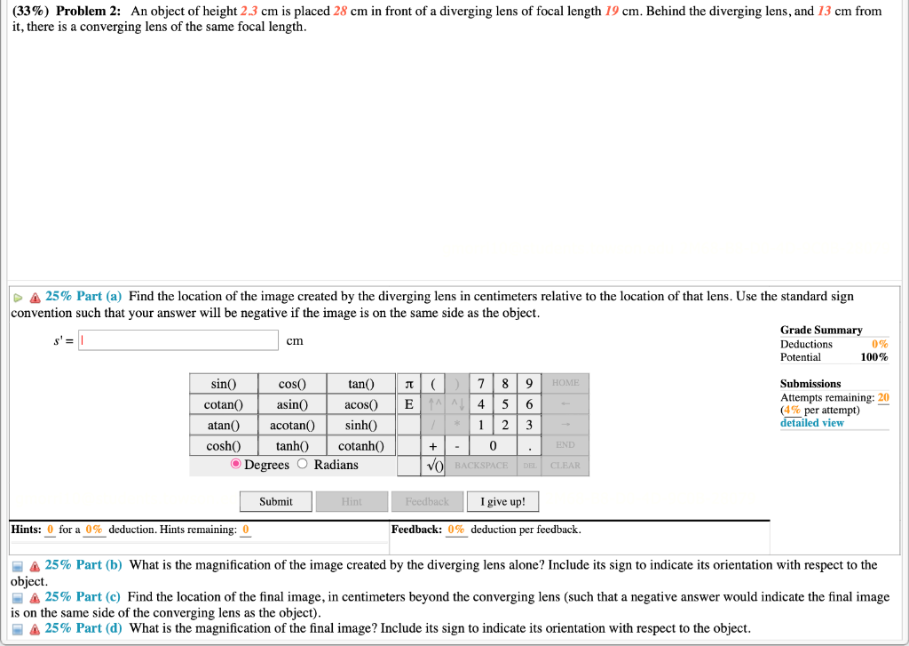 33 Problem 2 An Object Of Height 2 3 Cm Is Placed 28 Cm In Front Of A Diverging Lens Of Focal Length 19 Cm Behind T 1