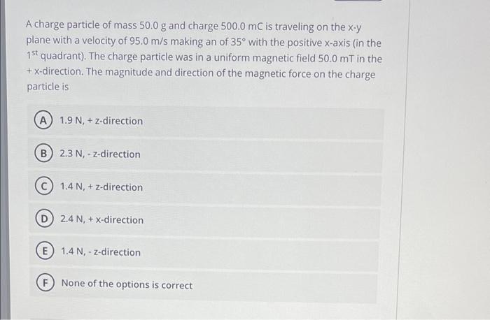 A Positive Charge Q 27 0 Nc Is At The Origin And A Second Positive Charge Q2 3 0 Nc Is On The X Axis At X 10 2