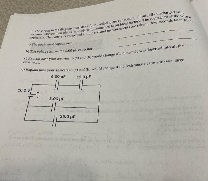 Vacuum Between Their Plates No Dielectric Connected To An Ideal Battery The Resistance Of The Wire Is 1 The Circuit 1