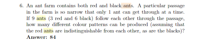 6 An Ant Farm Contains Both Red And Black Ants A Particular Passage In The Farm Is So Narrow That Only 1 Ant Can Get T 1