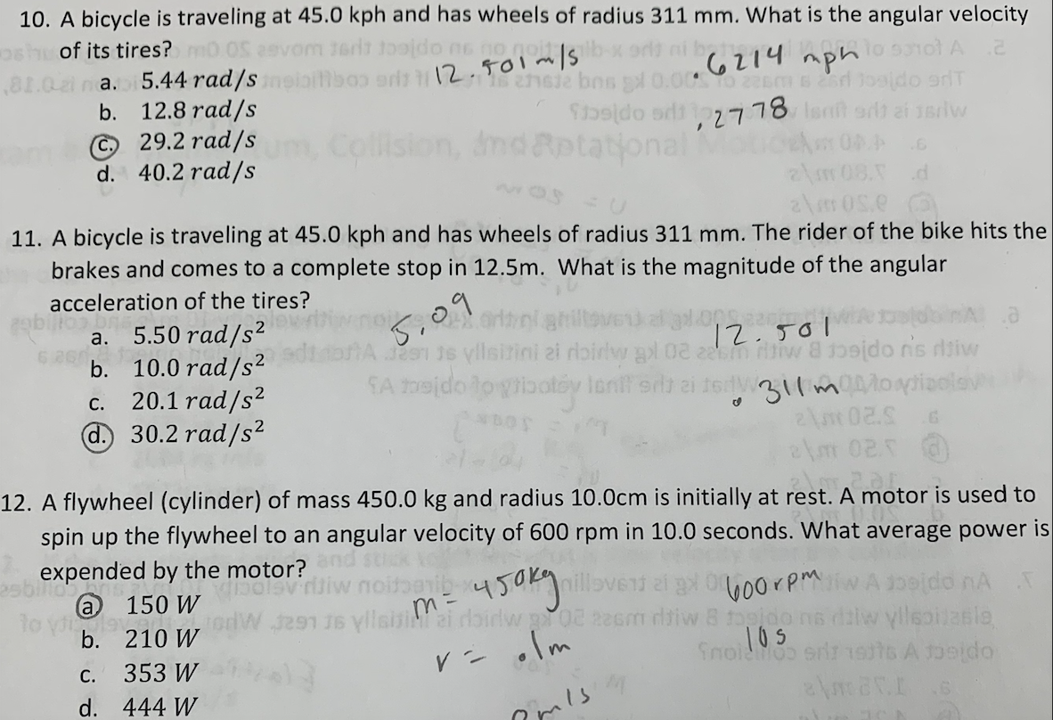 10 A Bicycle Is Traveling At 45 0 Kph And Has Wheels Of Radius 311 Mm What Is The Angular Velocity Osh Of Its Tires 8 1