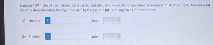 An Ideal Gas Is Sealed Within A Container That Prevents The Gas From Expanding Under Any Circumstances Heat Is Continua 2