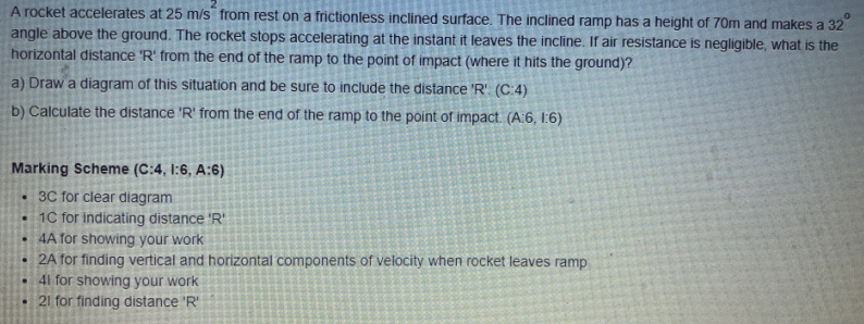 0 A Rocket Accelerates At 25 M S From Rest On A Frictionless Inclined Surface The Inclined Ramp Has A Height Of 70m And 1