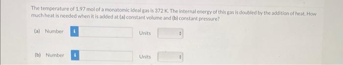 The Pressure Of A Monatomic Ideal Gas 3 Increases By A Factor Of 3 66 During An Adiabatic Compression What Is The Rat 3