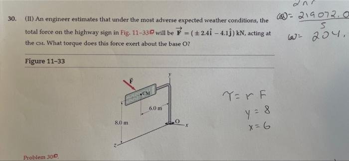 30 Ii An Engineer Estimates That Under The Most Adverse Expected Weather Conditions The Total Force On The Highway S 1