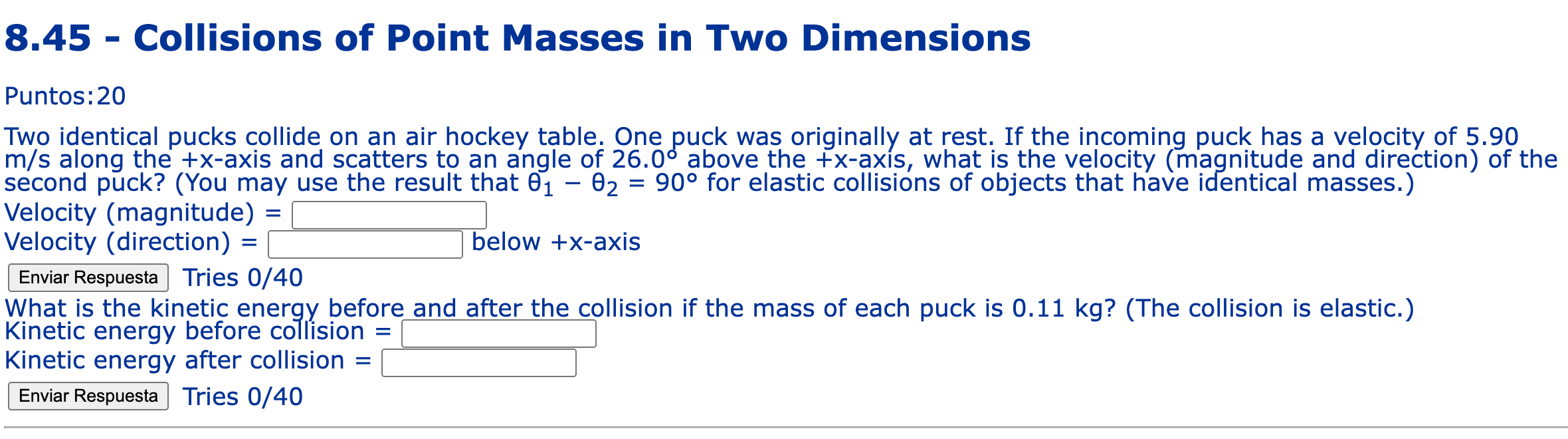 8 45 Collisions Of Point Masses In Two Dimensions Puntos 20 Two Identical Pucks Collide On An Air Hockey Table One P 1