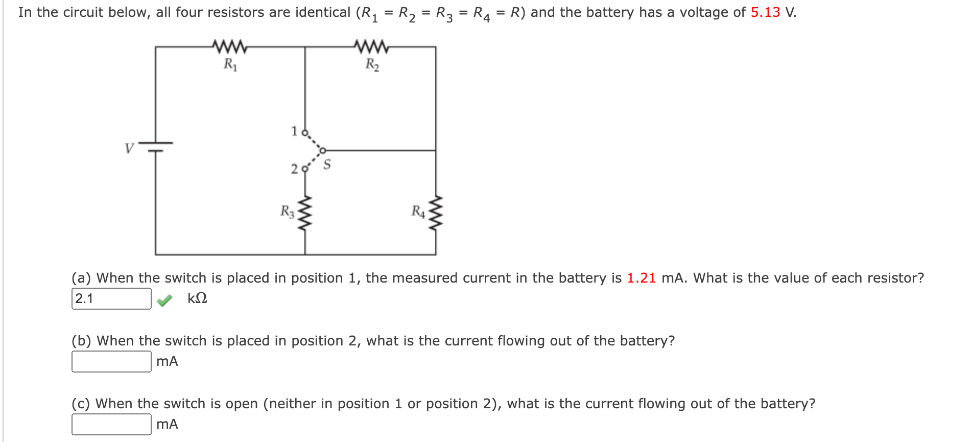 In The Circuit Below All Four Resistors Are Identical R R R3 R R And The Battery Has A Voltage Of 5 13 V 1