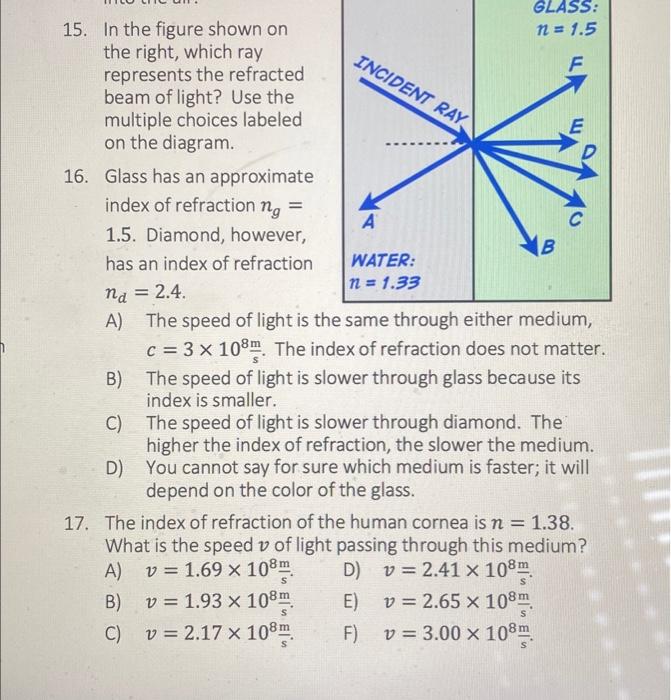 Glass N 1 5 Incident Ray 15 In The Figure Shown On The Right Which Ray Represents The Refracted Beam Of Light Use 1