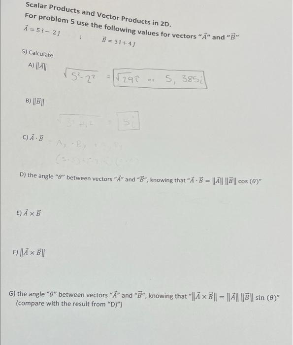 Scalar Products And Vector Products In 2d For Problem 5 Use The Following Values For Vectors A And B A 51 21 B 31 1