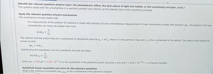 Identify The Relevant Quantum Physics Topic The Photoelectric Effect The Dual Nature Of Light And Matter Or The Uncer 1