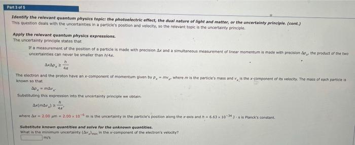 Identify The Relevant Quantum Physics Topic The Photoelectric Effect The Dual Nature Of Light And Matter Or The Uncer 3