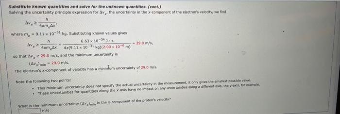 Substitute Known Quantities And Solve For The Unknown Quantities Cont Solving The Uncertainty Principle Expression F 1