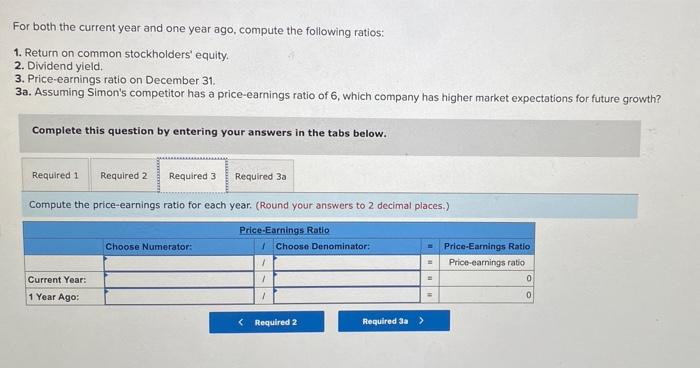 Simon Company S Year End Balance Sheets Follow Current Yr 1 Yr Ago 2 Yrs Ago At December 31 Assets Cash Accounts Receiv 3