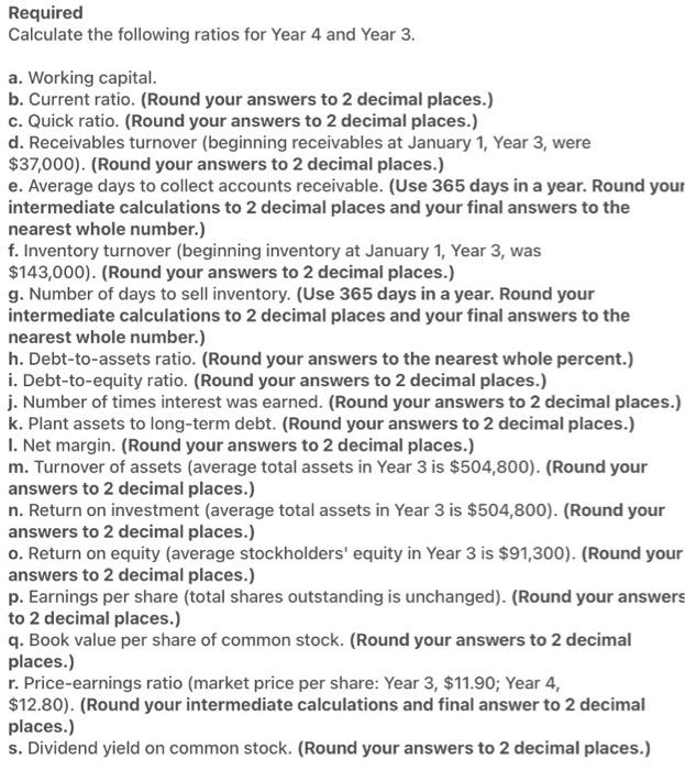 Financial Statements For Benson Company Follow Benson Company Balance Sheets As Of December 31 Year 4 Year 3 Assets Cur 3