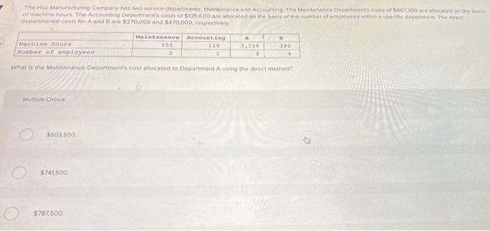 The Hu Manufacturing Company Has Two Service Departments Maintenance And Accounting The Maintenance Departments Coe O 56 1