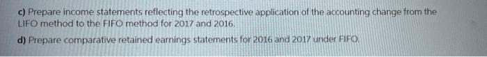 Blue Co Decides At The Beginning Of 2020 To Adopt The Fifo Method Of Inventory Valuation Blue Had Used The Lifo Method 5