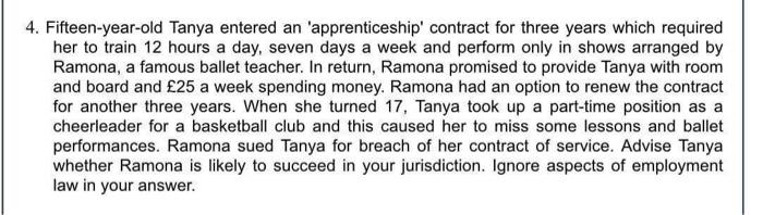 4 Fifteen Year Old Tanya Entered An Apprenticeship Contract For Three Years Which Required Her To Train 12 Hours A Da 1