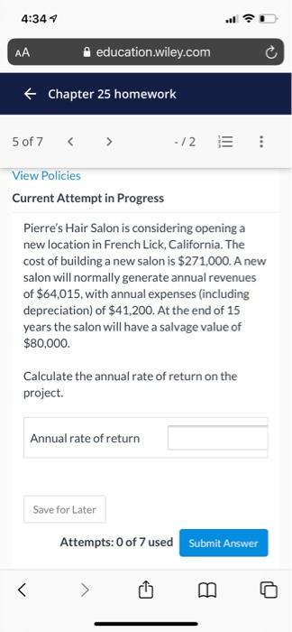 4 347 Aa Education Wiley Com Chapter 25 Homework 5 Of 7 25 View Policies Current Attempt In Progress Pierre S 2
