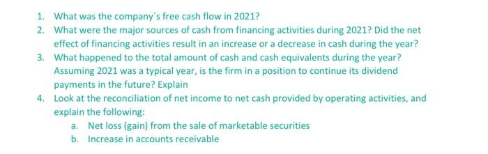 Question 2 Shill Company S 2021 Statement Of Cash Flows Is As Follows Cash Flows From Operating Activities Net Income A 7