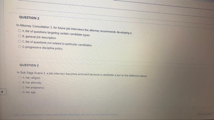 Question 2 In Attorney Consultation 3 For Future Job Interviews The Attorney Recommends Developing A A List Of Question 1
