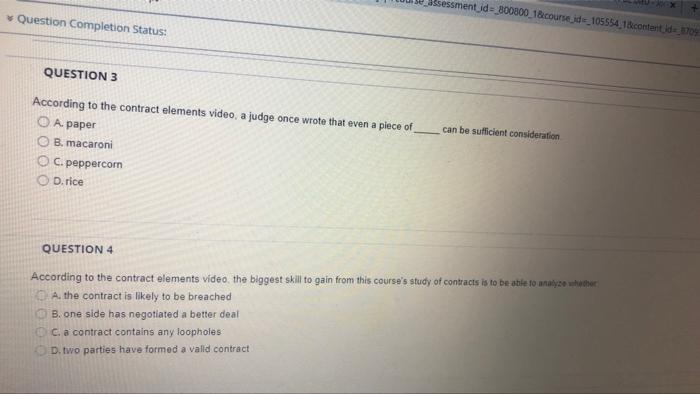 Question 1 In The Contract Elements Video An Example Of A Void Contract Would Be One Involving Someone Who Has A N O A 2