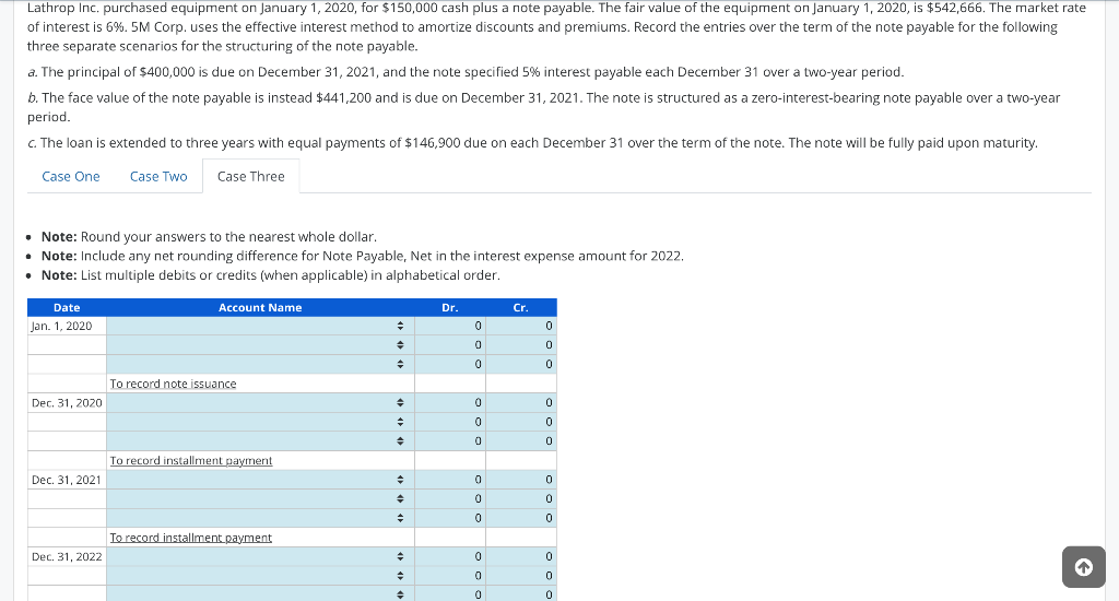 Lathrop Inc Purchased Equipment On January 1 2020 For 150 000 Cash Plus A Note Payable The Fair Value Of The Equipm 3
