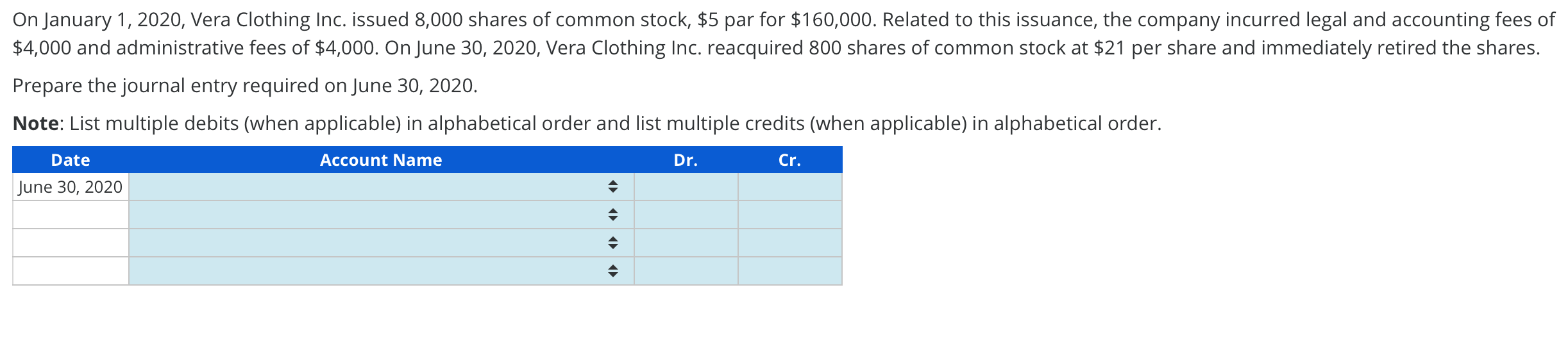 On January 1 2020 Vera Clothing Inc Issued 8 000 Shares Of Common Stock 5 Par For 160 000 Related To This Issuanc 2