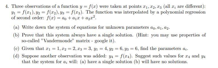 4 Three Observations Of A Function Y F X Were Taken At Points 11 12 13 All R Are Different Y1 F 1 Y2 F 1