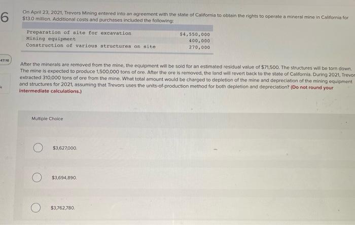 6 On April 23 2021 Trevors Mining Entered Into An Agreement With The State Of California To Obtain The Rights To Opera 1