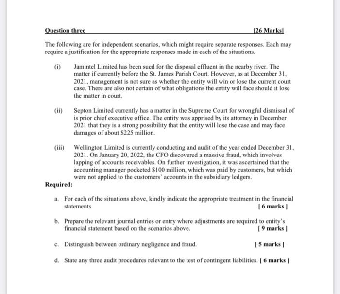 Question Three 126 Marks The Following Are For Independent Scenarios Which Might Require Separate Responses Each May 1