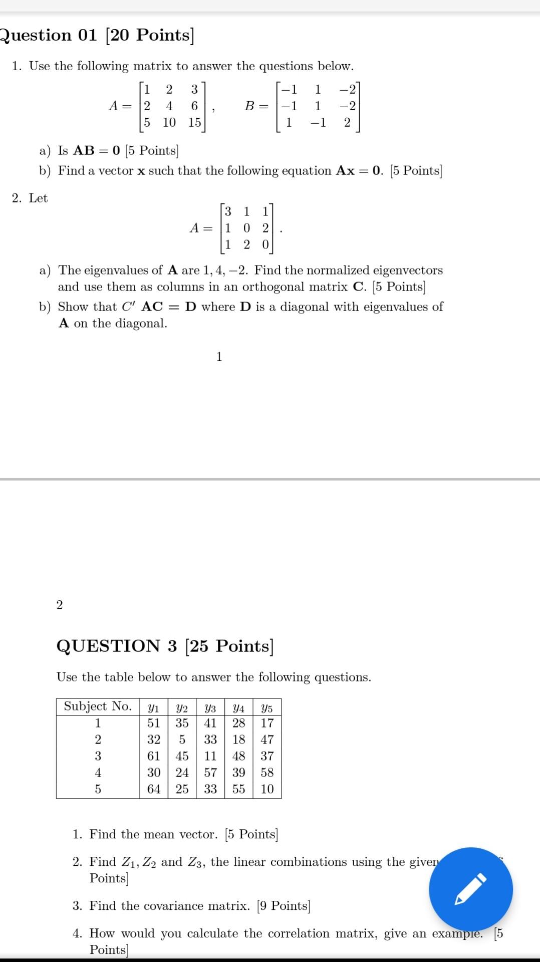 Question 01 20 Points 1 Use The Following Matrix To Answer The Questions Below 1 2 3 1 2 A 2 4 6 B 1 1 2 5 10 1