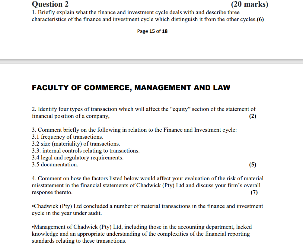 Question 2 20 Marks 1 Briefly Explain What The Finance And Investment Cycle Deals With And Describe Three Characteris 1