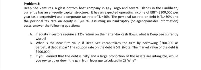 Problem 3 Deep See Ventures A Glass Bottom Boat Company In Key Largo And Several Islands In The Caribbean Currently H 1