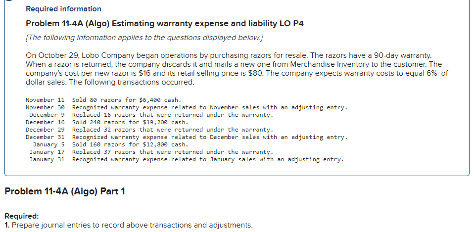 Required Information Problem 11 4a Algo Estimating Warranty Expense And Liability Lo P4 The Following Information App 1