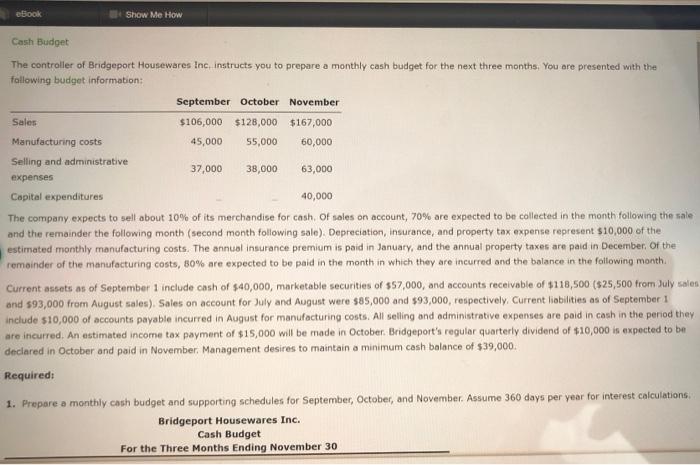 Ebook Show Me How Cash Budget The Controller Of Bridgeport Housewares Inc Instructs You To Prepare A Monthly Cash Budget 1