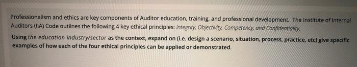 Professionalism And Ethics Are Key Components Of Auditor Education Training And Professional Development The Institut 1
