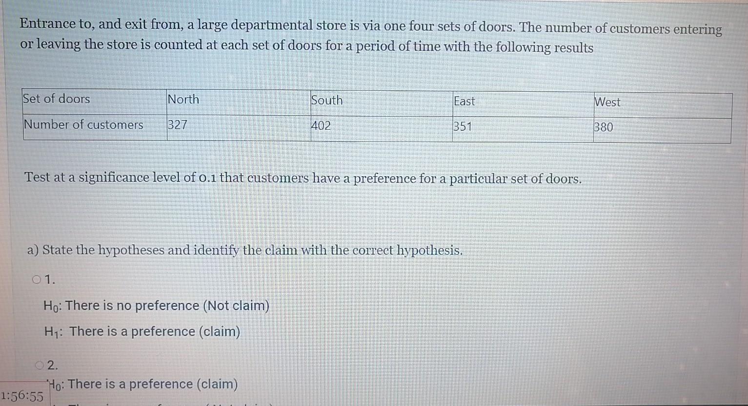 Entrance To And Exit From A Large Departmental Store Is Via One Four Sets Of Doors The Number Of Customers Entering O 1
