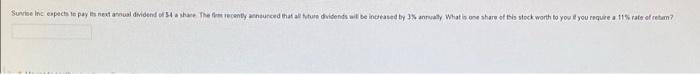 Suvise Inc Expects Le Pays External Dividend Of A Trenty Wnuced That Are Dividents Will Be Increased By Annually What Is 1