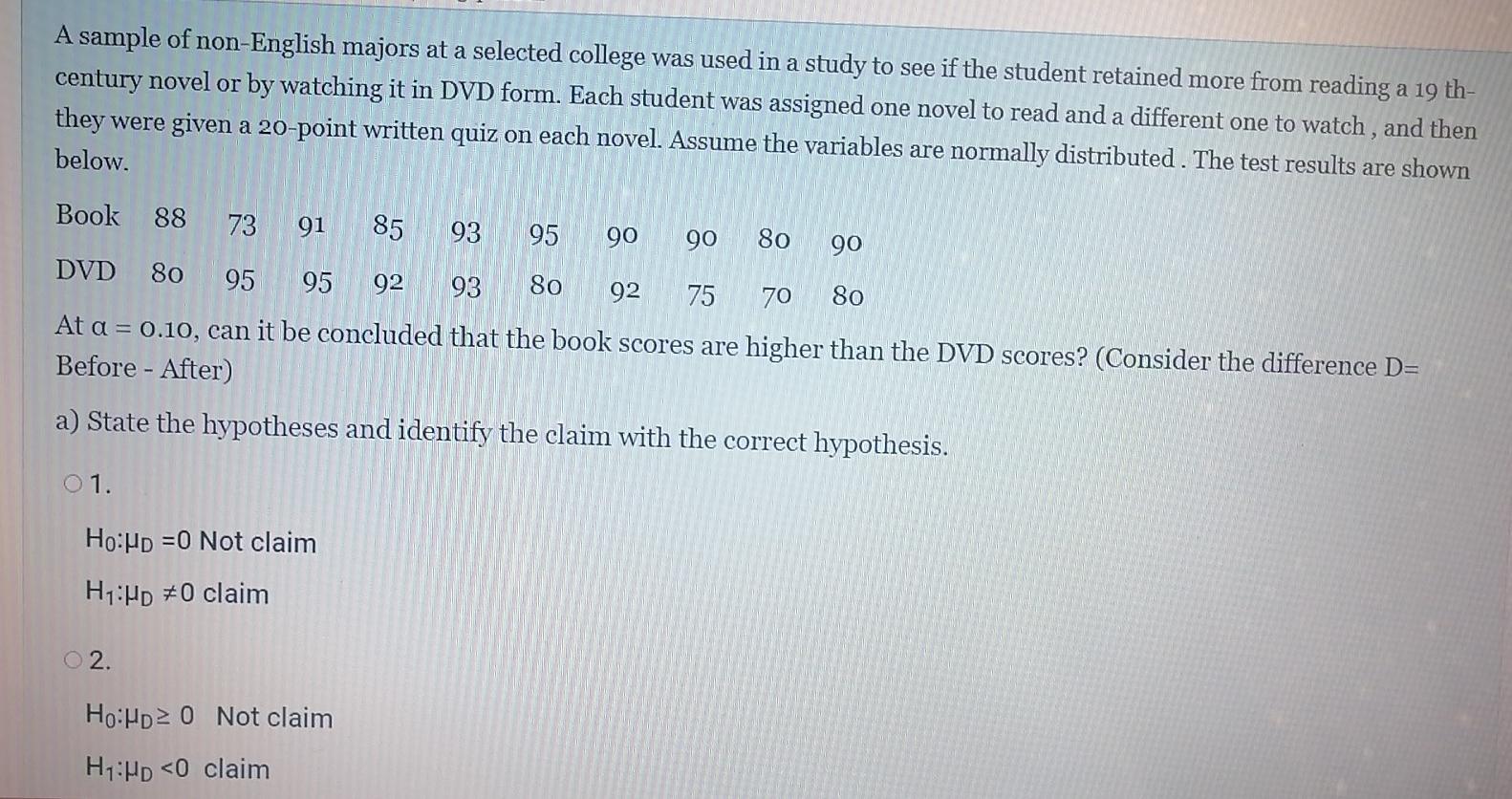 A Sample Of Non English Majors At A Selected College Was Used In A Study To See If The Student Retained More From Readin 1