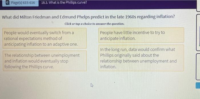 E Page S 615 616 18 3 What Is The Phillips Curve What Did Milton Friedman And Edmund Phelps Predict In The Late 1960s 1