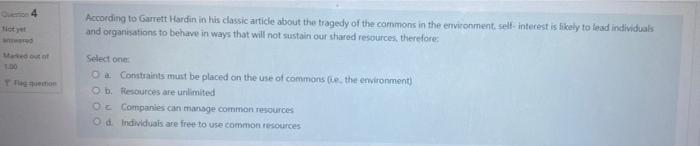 De 4 Hiety According To Garrett Hardin In His Classic Article About The Tragedy Of The Commons In The Environment Self 1