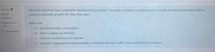 Decor 6 Extractive Industries Have Sustainable Development Potential They May Contribute To Employment In Remote And De 1