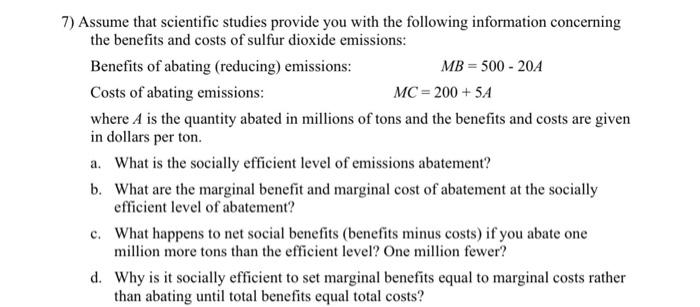 7 Assume That Scientific Studies Provide You With The Following Information Concerning The Benefits And Costs Of Sulfur 1