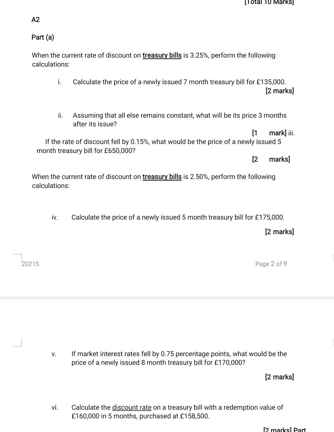 Lotal 10 Marks A2 Part A When The Current Rate Of Discount On Treasury Bills Is 3 25 Perform The Following Calcula 1
