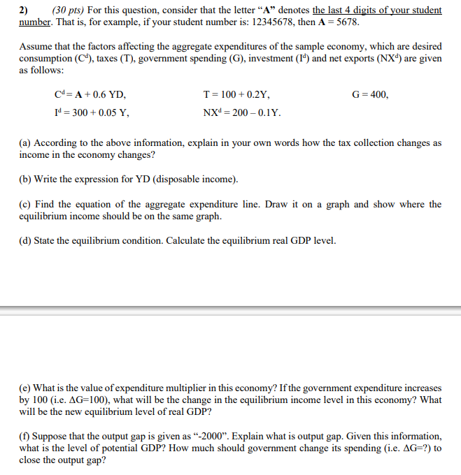 2 30 Pts For This Question Consider That The Letter A Denotes The Last 4 Digits Of Your Student Number That Is F 1