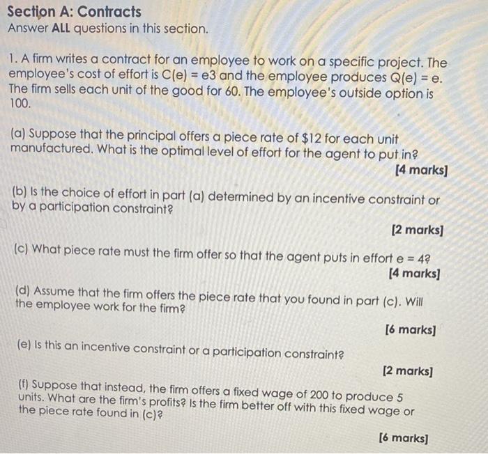 Section A Contracts Answer All Questions In This Section 1 A Firm Writes A Contract For An Employee To Work On A Spec 1