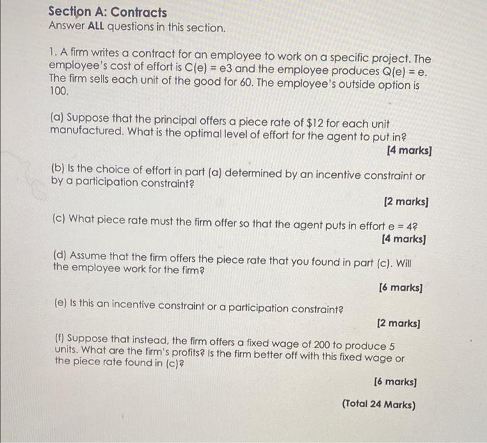 Section A Contracts Answer All Questions In This Section 1 A Firm Writes A Contract For An Employee To Work On A Spec 3