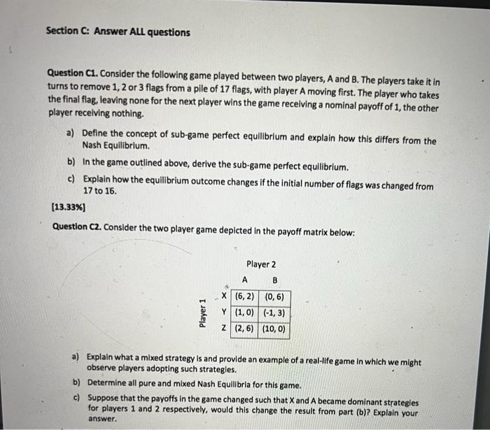 Section C Answer All Questions Question C1 Consider The Following Game Played Between Two Players A And B The Player 1
