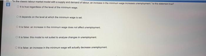 11 In The Classic Labour Market Model With A Supply And Demand Of Labour An Increase In The Minimum Wage Increases Une 1
